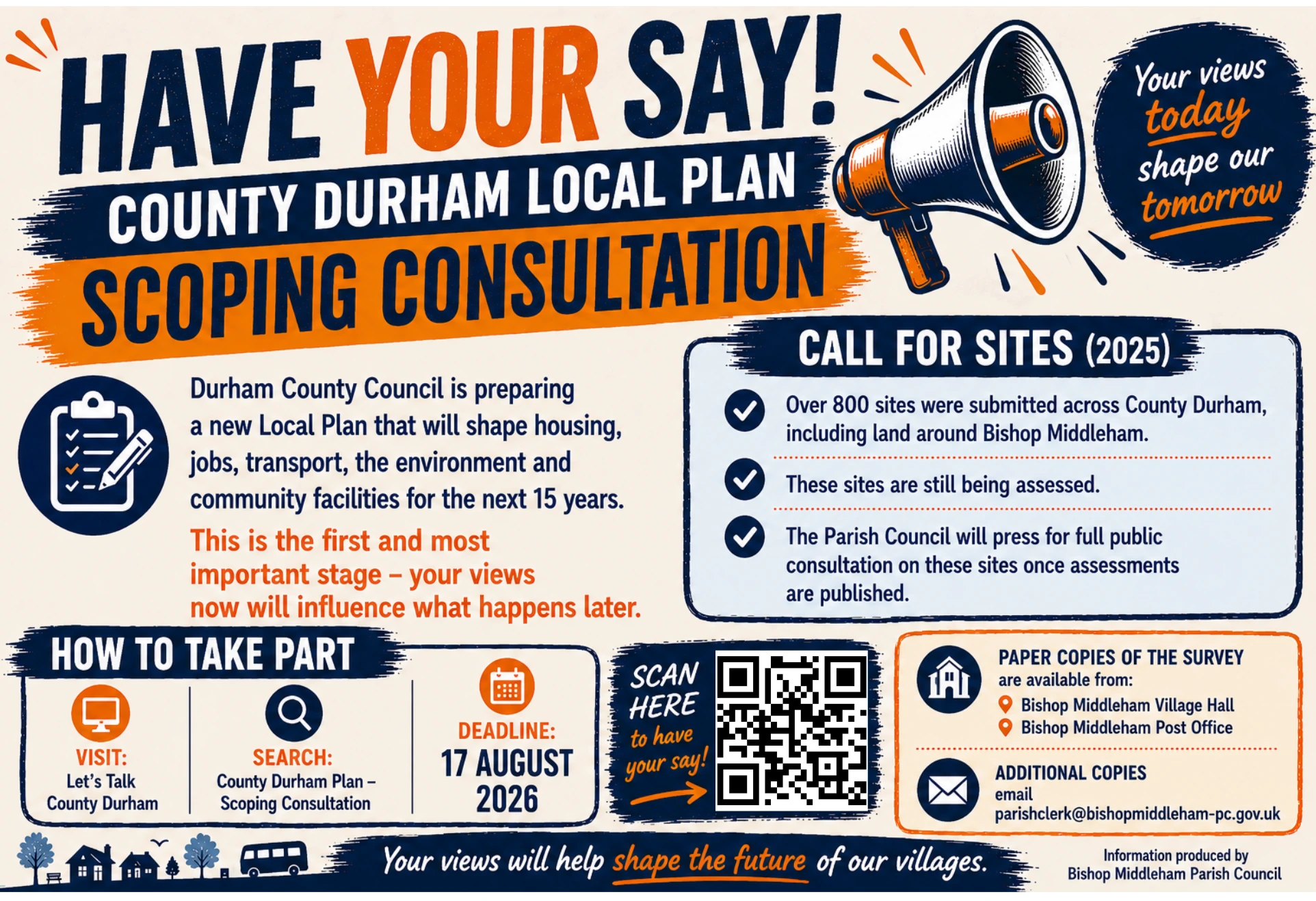 Poster detailing the options for contributing to the Durham County Council Scoping Consultation for the County Durham Plan. How to apply, where to get paper copies. The deadline for submissions is 17 August 2026.