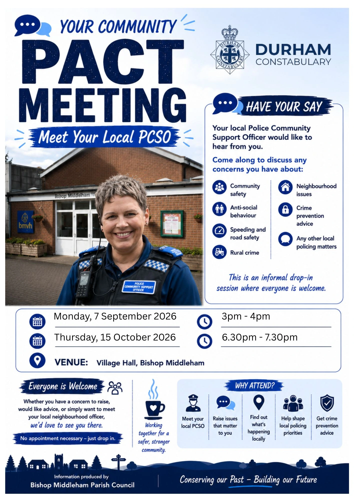 Poster for PACT (Police and Communities Together) meetings led by PCSO Jo Walbey being held at the Village Hall on Monday 7 September at 3pm-4pm and Thursday 15 October at 6.30pm.